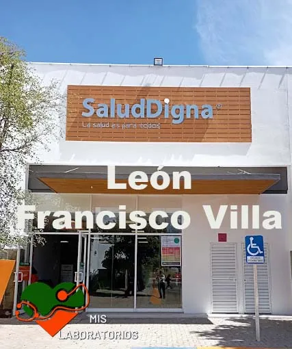 Salud Digna León Francisco Villa