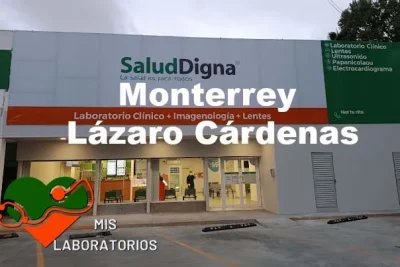 Salud Digna Monterrey Lázaro Cárdenas