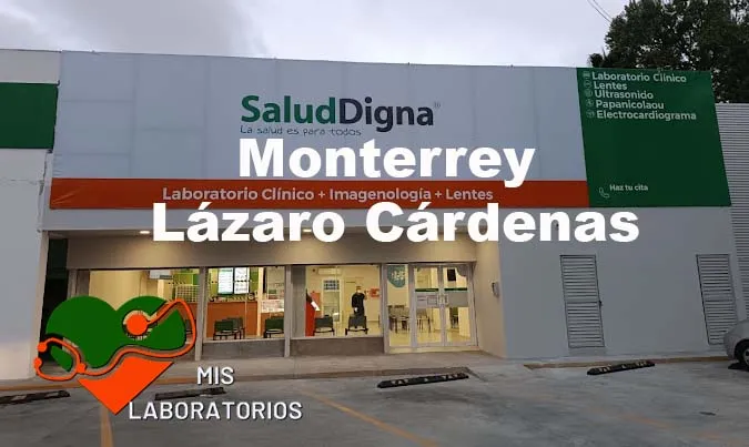 Salud Digna Monterrey Lázaro Cárdenas