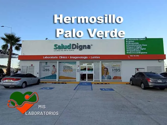 Salud Digna Hermosillo Palo Verde