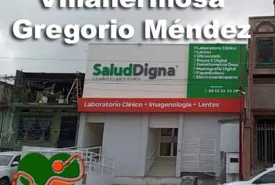 Salud Digna Villahermosa Gregorio Mendez