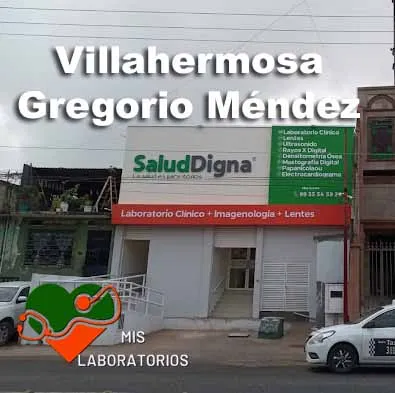 Salud Digna Villahermosa Gregorio Mendez